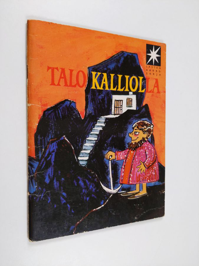 Talo kalliolla