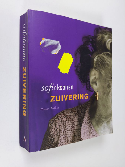 Sofi Oksanen : Zuivering : roman