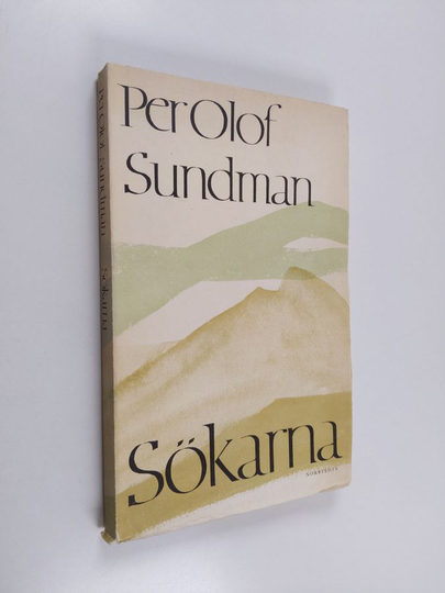 Per Olof Sundman : Sökarna : nio beráttelser