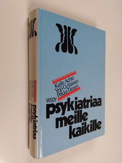 Kalle ym. Achte (toim.) : Psykiatriaa meille kaikille