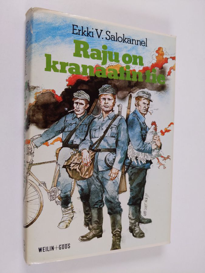 Erkki V. Salokannel : Raju on kranaatin tie