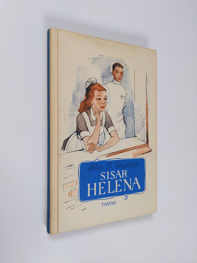 Helen D Boylston : Sisar Helena
