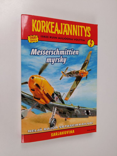 Korkeajännitys 5/2010 : Messerschmittien myrsky