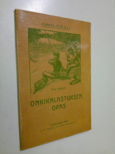 Iku Turso (Lauri Soininen) : Onkikalastuksen opas