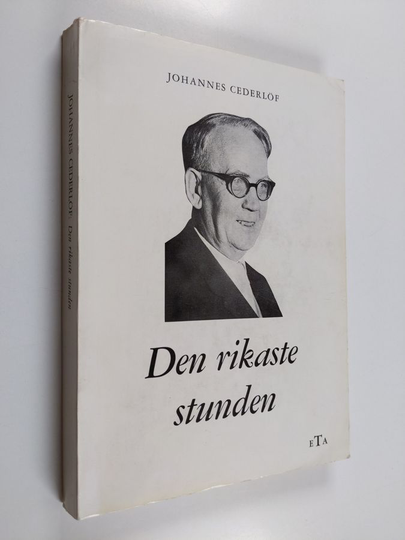 Johannes Cederlöf : Den rikaste stunden