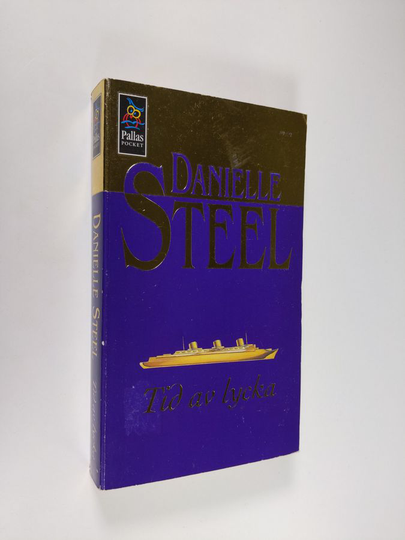 Danielle Steel : Tid av Lycka