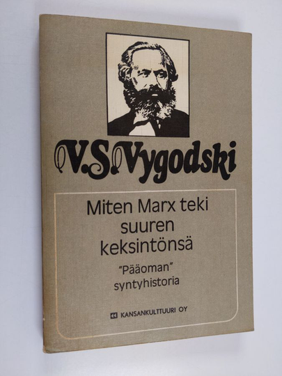 V. S. Vygodski : Miten Marx teki suuren keksintönsä : "Pääoman" syntyhistoria