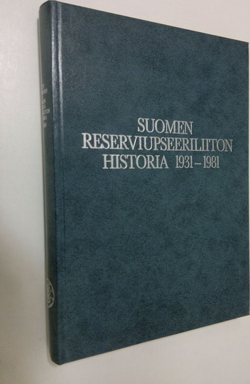 Suomen reserviupseeriliiton historia 1921-1981