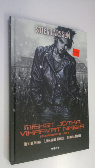 Denise Mina : Miehet jotka vihaavat naisia Osa 2