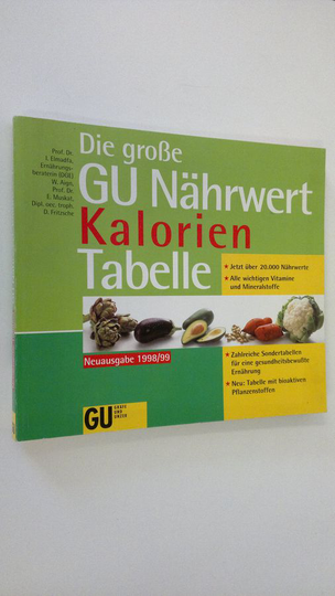 Ibrahim Elmadfa : Die grosse GU Nährwert Tabelle 98/99