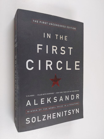 Aleksandr Solzenitsyn : In the first circle : a novel - the restored text