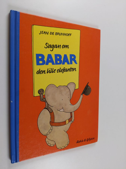 Jean de Brunhoff : Sagan om Babar den lille elefanten