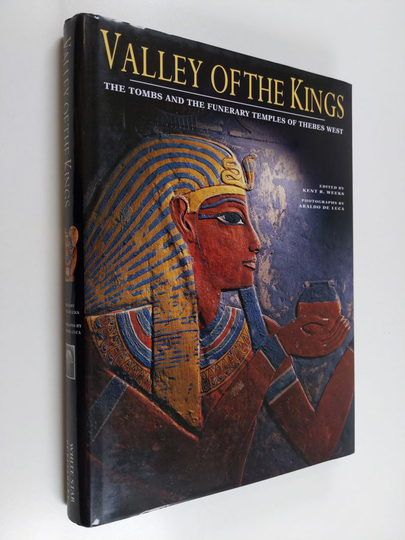 Araldo De Luca : Valley of the Kings - The Tombs and the Funerary Temples of Thebes West