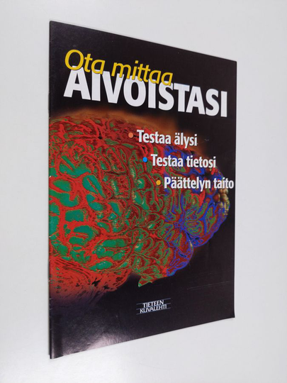 Ota mittaa aivoistasi : Tieteen kuvalehti liite