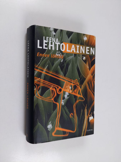 Leena Lehtolainen : Ennen lähtöä