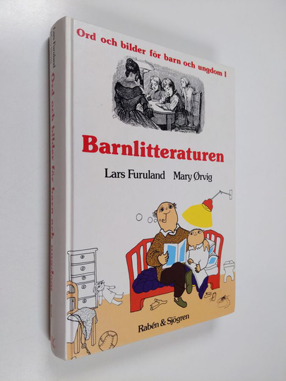 Lars Furuland : Ord och bilder för barn : historik, texturval, kommentarer