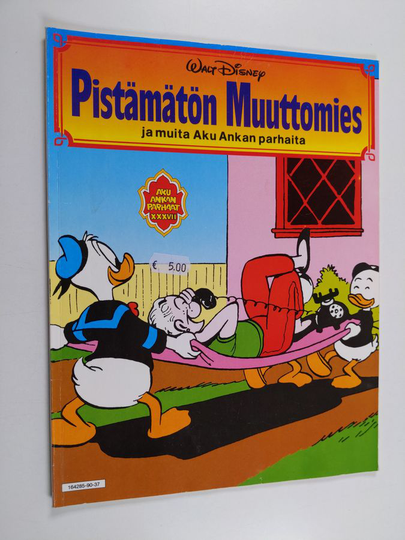 Walt Disney : Pistämätön muuttomies ja muita Aku Ankan parhaita