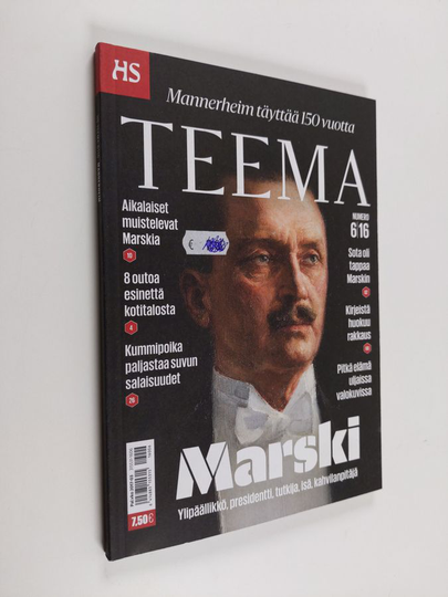 HS Teema 6/2016 - Mannerheim täyttää 150 vuotta