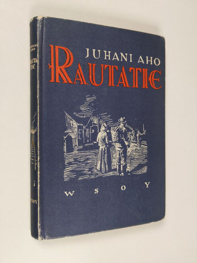 Juhani Aho : Rautatie