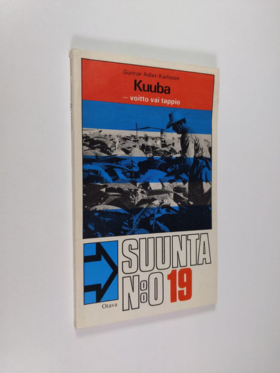Gunnar Adler-Karlsson : Kuuba - voitto vai tappio