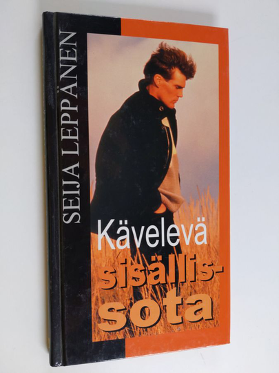 Seija Leppänen : Kävelevä sisällissota