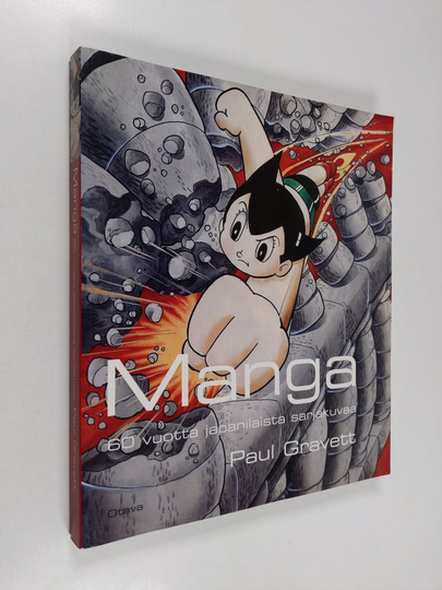 Paul Gravett : Manga : 60 vuotta japanilaista sarjakuvaa