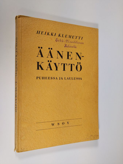 Heikki Klemetti : Äänenkäyttö puheessa ja laulussa
