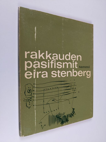 Eira Stenberg : Rakkauden pasifismit