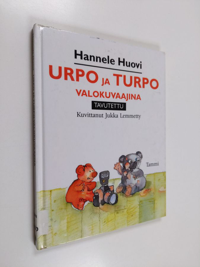 Hannele Huovi : Urpo ja Turpo valokuvaajina