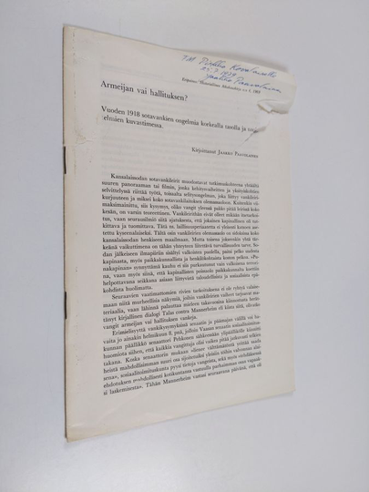 Armeijan vai hallituksen? : Vuoden 1918 sotavankien ongelmia korkealla tasolla ja muistelmien kuvastimessa