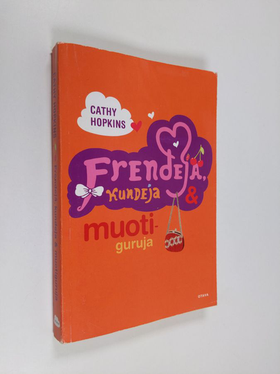 Cathy Hopkins : Frendejä, kundeja & muotiguruja