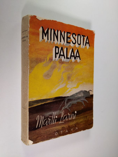 Martti Larni : Minnesota palaa