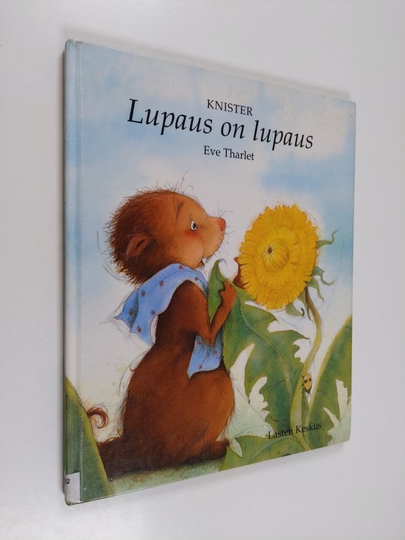 Knister : Lupaus on lupaus