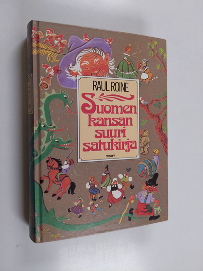 Raul Roine : Suomen kansan suuri satukirja