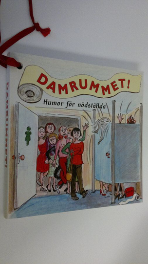 Damrummet! : humor för nödställda