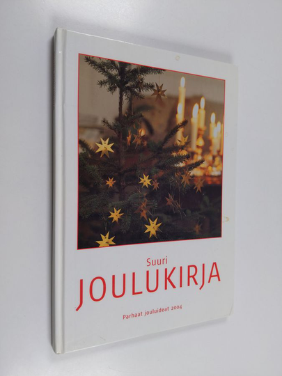 Suuri joulukirja 2004 : parhaat jouluideat