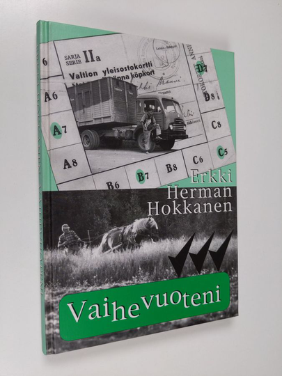 Erkki Hokkanen : Vaihevuoteni