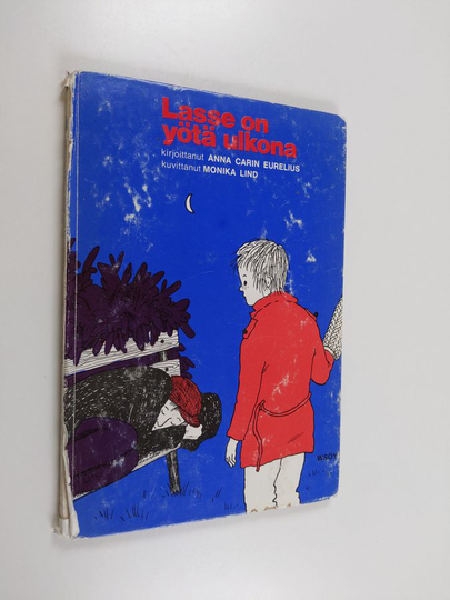 Anna Carin Eurelius : Lasse on yötä ulkona
