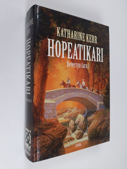Katharine Kerr : Deverryn taru 1, Hopeatikari