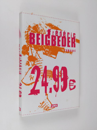 Frederic Beigbeder : 24,99 euroa