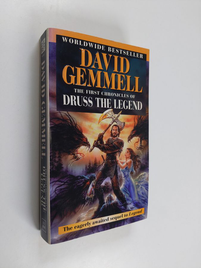 David Gemmell : The First Chronicles of Druss the Legend