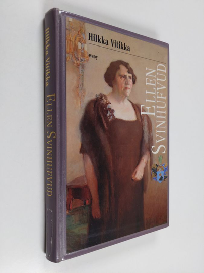 Hilkka Vitikka : Ellen Svinhufvud