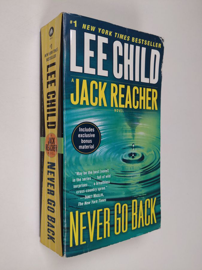 Lee Child : Never Go Back - A Jack Reacher Novel