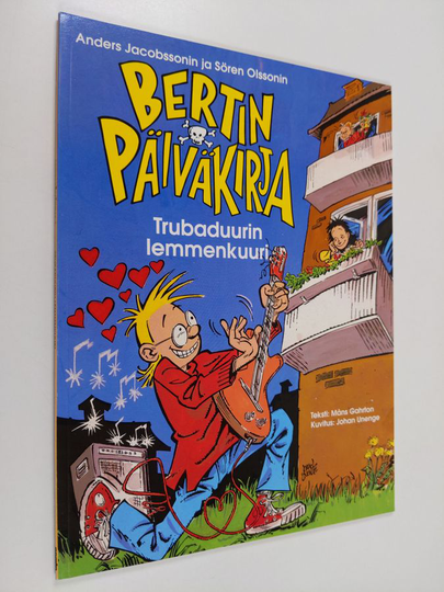 Måns Gahrton : Bertin päiväkirja 1 : Trubaduurin lemmenkuuri