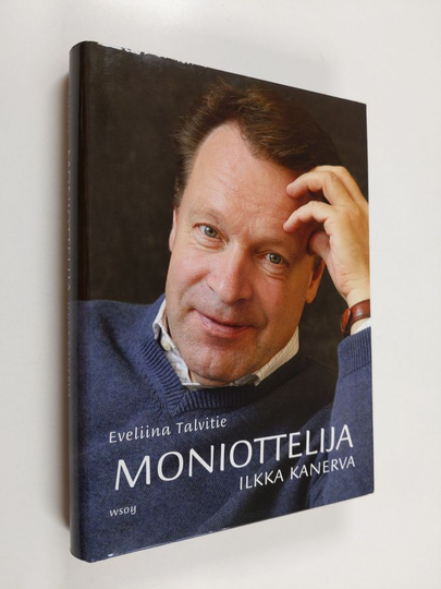 Eveliina Talvitie : Moniottelija Ilkka Kanerva