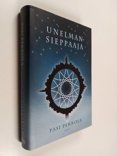Pasi Pekkola : Unelmansieppaaja