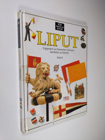 William Crampton : Liput : lippujen ja baneerien historia, merkoitys ja käyttö