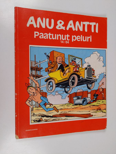 Willy Vandersteen : Anu & Antti 14/84 : Paatunut peluri