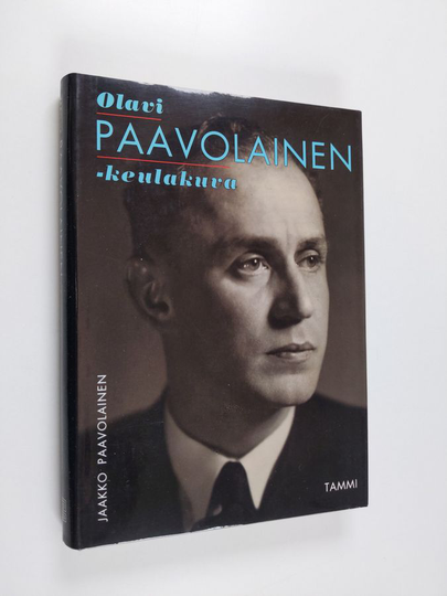 Jaakko Paavolainen : Olavi Paavolainen : keulakuva