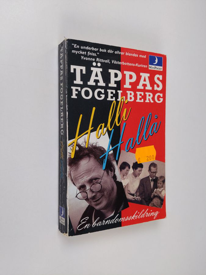 Täppas Fogelberg : Halli, hallå! : en barndomsskildring